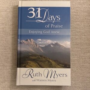 31 Days of Praise Book by Ruth Myers